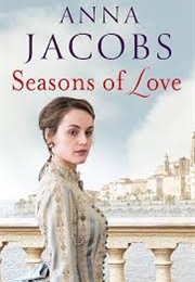 Seasons of Love (Anna Jacobs)