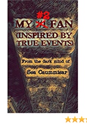 My #2 Fan (Sea Caummisar)