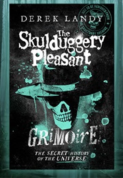 Skullduggery Pleasant Grimoire (Derek Landy)