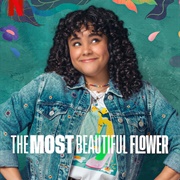 The Most Beautiful Flower