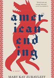 American Ending (Mary Kay Zuravleff)