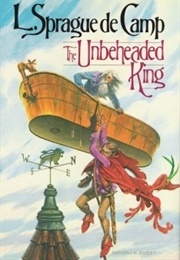 The Unbeheaded King (L. Sprague De Camp)