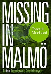 Missing in Malmö (Torquil MacLeod)