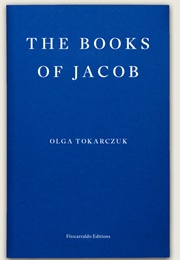 The Books of Jacob (Olga Tokarczuk)