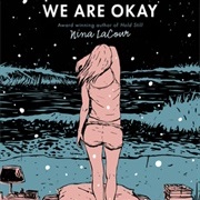 We Are Okay (Nina Lacour)
