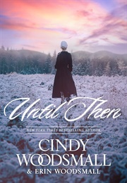 Until Then (Cindy Woodsmall)