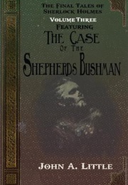 The Case of the Shepherds Bushman (John A. Little)