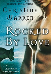 Rocked by Love (Christine Warren)