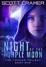Night of the Purple Moon (Scott Cramer)