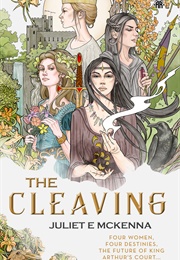 The Cleaving (Juliet E. McKenna)