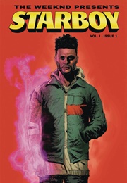 The Weeknd Presents: Starboy (Comic)