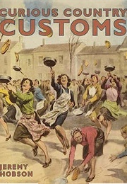 Curious Country Customs (Jeremy Hobson)