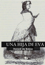 Una Hija De Eva (Honoré De Balzac)