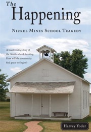 The Happening (Harvey Yoder)