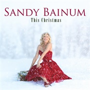 Sandy Bainum - This Christmas