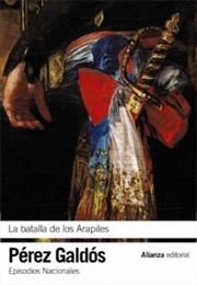 La Batalla De Los Arapiles (Benito Pérez Galdós)