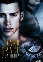 Darker Space (Lisa Henry)
