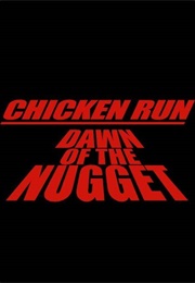 Chicken Run: Dawn of the Nugget (2023)