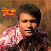 My Eyes Can Only See as Far as You - Charley Pride