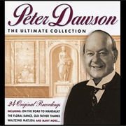 The Miner's Dream of Home - 	Peter Dawson