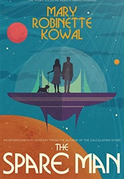 The Spare Man (Mary Robinette Kowal)