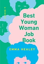 Best Young Woman Job Book (Emma Healey)