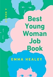 Best Young Woman Job Book (Emma Healey)