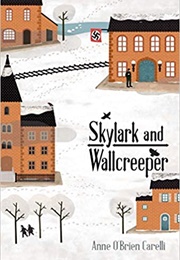 Skylark and Wallcreeper (Anne O'Brien Carelli)