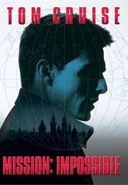 Mission: Impossible Series (1996) - (2023)