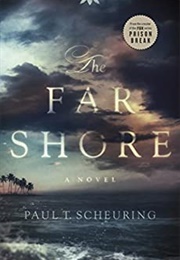 The Far Shore (Paul T. Scheuring)