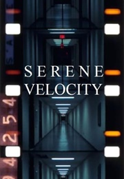 Serene Velocity (1970)