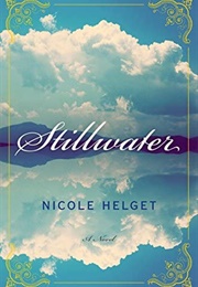 Stillwater (Nicole Lea Helget)