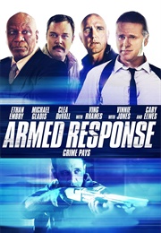 Armed Response (2013)