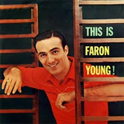 I've Got Five Dollars and It's Saturday Night - Faron Young