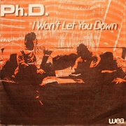 I Won't Let You Down - Ph.D.
