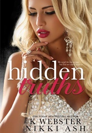 Hidden Truths (K Webster)