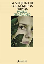La Soledad De Los Números Primos (Paolo Giordano)