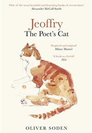 Jeoffry: The Poet's Cat (Oliver Soden)