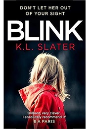 Blink (K.L. Slater)
