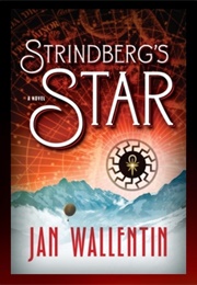 Strindberg&#39;s Star (Jan Wallentin)