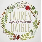 Light of the World - Lauren Daigle