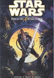 Prelude to Rebellion (Jan Strnad)