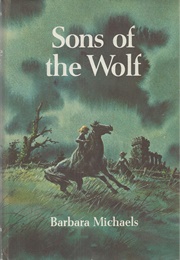 Sons of the Wolf (Barbara Michaels)