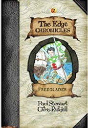 The Edge Chronicles - Freeglader (Paul Stewart)