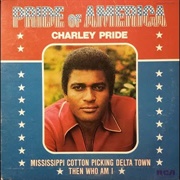 Mississippi Cotton Pickin' Delta Town - 	Charley Pride