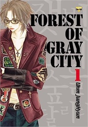 Forest of Gray City (Jung-Hyun Uhm)