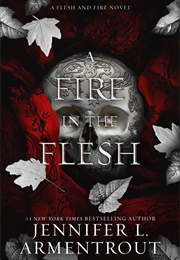 A Fire in the Flesh (Jennifer L. Armentrout)