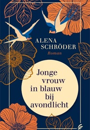 Jonge Vrouw in Blauw Bij Avondlicht (Alena Schröder)