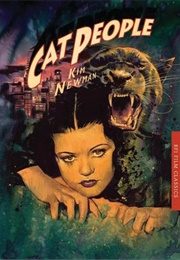 Cat People (BFI Film Classics) (Kim Newman)