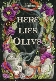 Here Lies Olive (Kate Anderson)